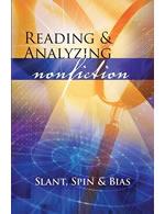 Reading and Analyzing Nonfiction: Slant, Spin 