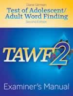 TAWF-2: Test of Adolescent / Adult Word Finding - Second Edition