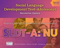 SLDT-A:NU Social Language Development Test Adolescent: Normative Update
