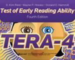 TERA-4 Test of Early Reading-Fourth Edition