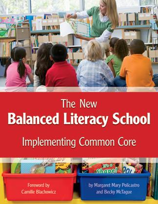 The New Balanced Literacy School