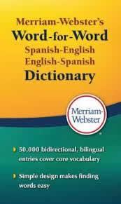 Merriam-Webster's Word-for-Word Spanish/English Dictionary