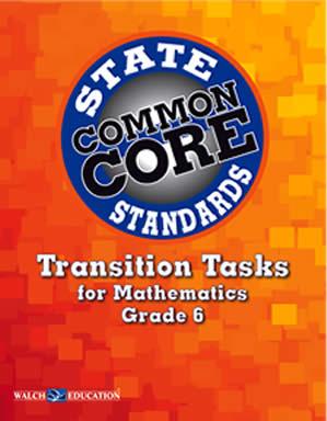 Common Core Transition Tasks for Mathematics