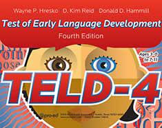 TELD-4 Test of Early Language Development-Fourth Edition